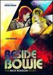 Beside Bowie: the Mick Ronson Story the Soundtrack