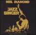 The Jazz Singer: Original Songs From the Motion Picture