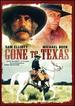 Gone to Texas [Vhs]