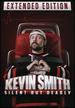 Kevin Smith: Silent But Deadly