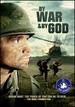 By War & By God