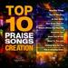 Top 10 Praise Songs Creation