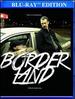 Borderland [Blu-ray]