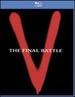 V: the Final Battle [Blu-Ray]