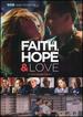 Faith Hope & Love