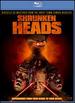 Shrunken Heads Remastered