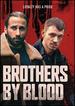 Brothers By Blood (Aka the Sound of Philadelphia)