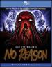 No Reason [Blu-Ray]