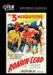 Roarin' Lead (the Film Detective Restored Version)