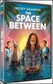 The Space Between [Dvd]