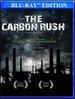 The Carbon Rush [Blu-ray]