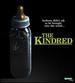 The Kindred [Blu-ray]