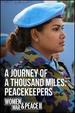 A Journey of a Thousand Miles: Peackeepers