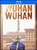 Wuhan Wuhan [Blu-ray]