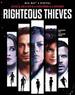 Righteous Thieves [Includes Digital Copy] [Blu-ray]