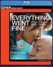 Everything Went Fine [Blu-Ray]