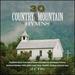 30 Country Mountain Hymns [2 Cd]