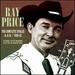 Ray Price: the Complete Singles-as & Bs, 1950-62