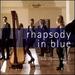 Rhapsody in Blue