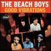 Good Vibrations [50th Anniversary Edition] [12" Vinyl]