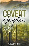 Covert: Jayden