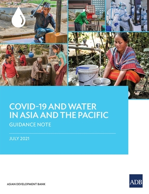 COVID-19 and Water in Asia and the Pacific: Guidance Note - Asian Development Bank