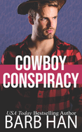 Cowboy Conspiracy (Cowboys of Cattle Cove Book 5)