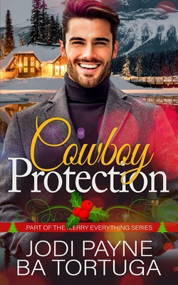 Cowboy Protection - Tortuga, Ba, and Payne, Jodi