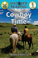 Cowboy Time: Level 1 Reader