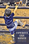 Cowboys Can Ranch