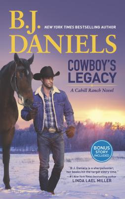 Cowboy's Legacy: An Anthology - Daniels, B J