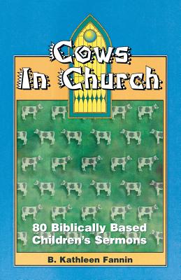 Cows in Church - Fannin, B Kathleen