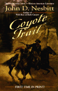 Coyote Trail - Nesbitt, John D