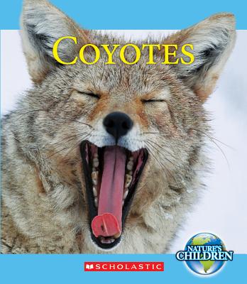 Coyotes - Zeiger, Jennifer