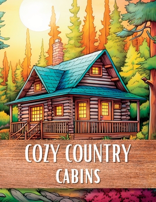 Cozy Country Cabins - Books, Upgraded