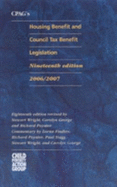 CPAG's Housing Benefit and Council Tax Benefit Legislation 2006-2007