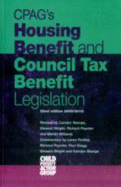 CPAG's Housing Benefit and Council Tax Benefit Legislation 2009-2010
