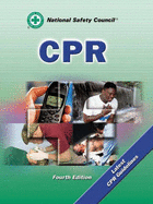 CPR 4e - Thygerson, Alton L, and National Safety Council, and Natl, Safety Council