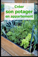 Cr?er son potager en appartement