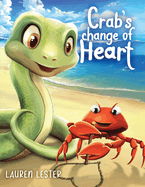 Crab's Change of Heart