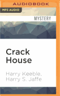 Crack House: The incredible true story of the man who took on London's crack gangs