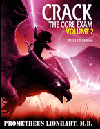 Crack the Core Exam volume 2