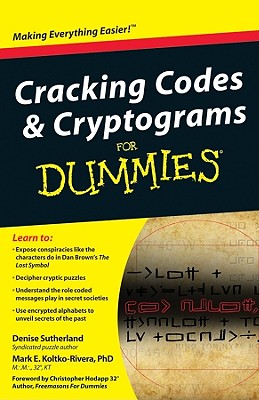 Cracking Codes and Cryptograms for Dummies - Sutherland, Denise, and Koltko-Rivera, Mark