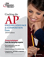 Cracking the AP English Language & Composition Exam