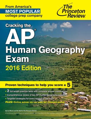 Cracking the AP Human Geography Exam - Princeton Review