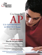 Cracking the AP U.S. Government and Politics Exam