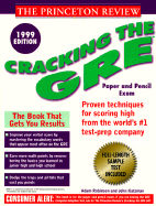 Cracking the GRE 1999: Paper and Pencil Exam