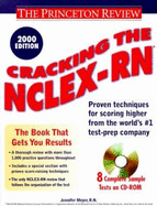 Cracking the NCLEX-RN , 2000 Edition