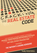 Cracking the Real Estate Code - Leading Advisors, The Nation's, and Nanton, Nick Esq