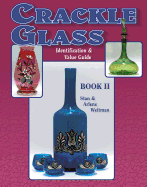 Crackle Glass Identification and Value Guide